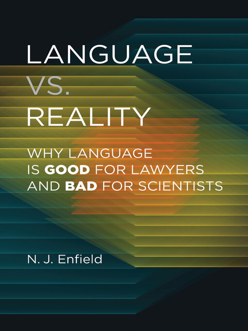 Title details for Language vs. Reality by N.J. Enfield - Available